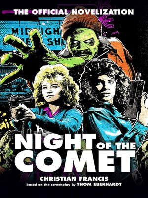 cover image of Night of the Comet